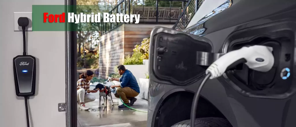 ford hybrid battery